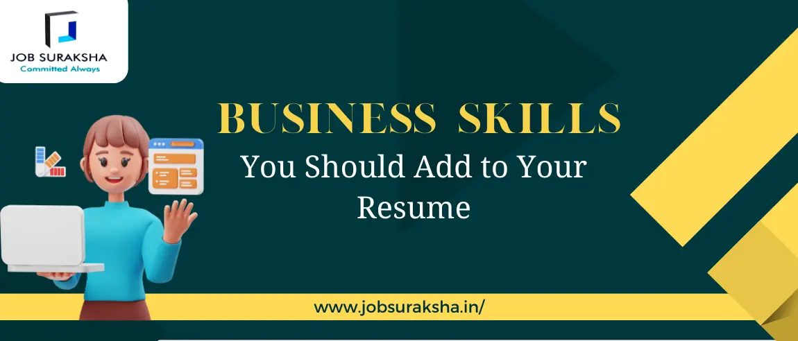 Business Skills You Should Add to Your Resume